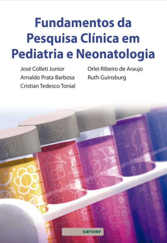 Fundamentos Da Pesquisa Clínica Em Pediatria E Neonatologia