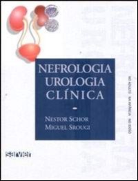 Nefrologia E Urologia Clínica